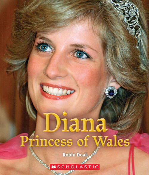 Book cover of Diana Princess of Wales (A True Book (Relaunch))