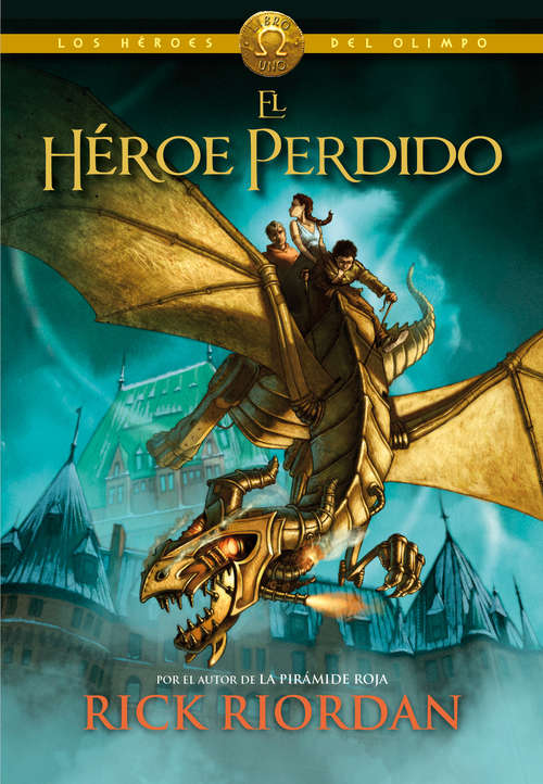 Book cover of El héroe perdido (Los héroes del Olimpo: Volumen 1)