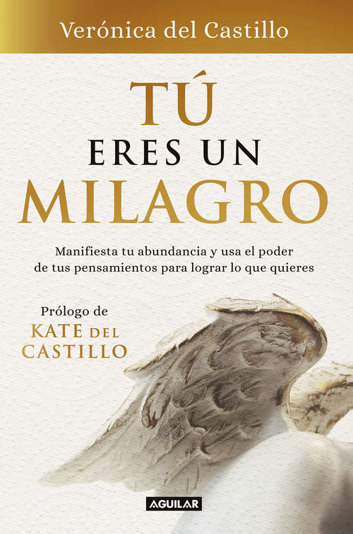 Book cover of Tú eres un milagro