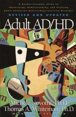 Book cover of A Reader Friendly Guide to Identifying, Understanding, and Treating Adult Attention Deficit/ Hyperactivity Disorder