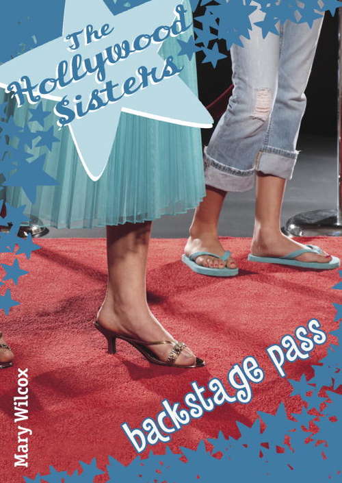 Book cover of The Hollywood Sisters: Backstage Pass