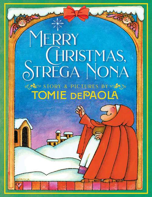 Book cover of Merry Christmas, Strega Nona (A Strega Nona Book)