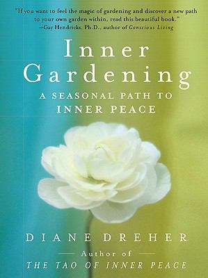 Book cover of Inner Gardening: The Tao of Personal Renewal
