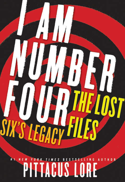 Book cover of I Am Number Four: The Lost Files: Six's Legacy