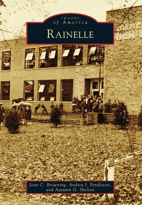 Rainelle (Images of America)