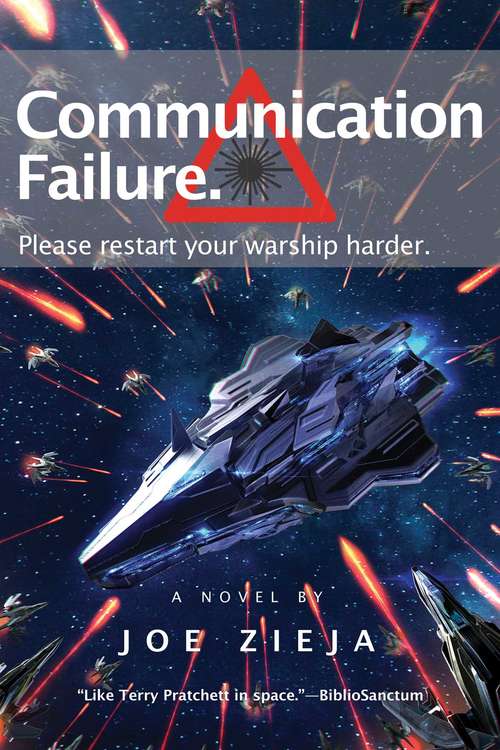 Communication Failure (Epic Failure Trilogy #2)