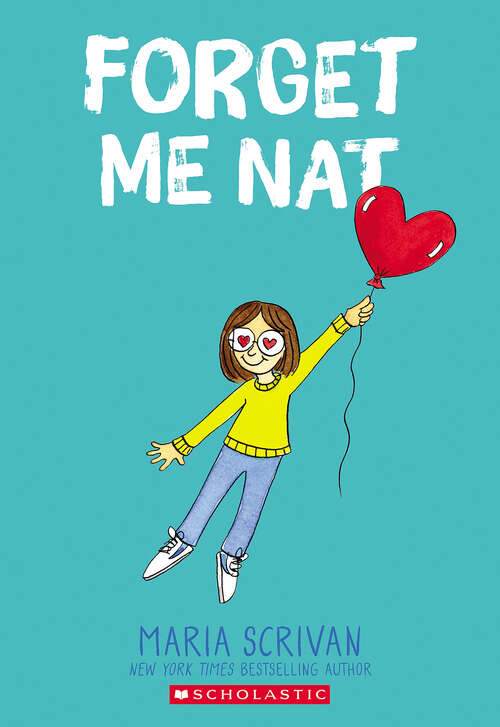 Book cover of Forget Me Nat: A Graphic Novel (Nat Enough)