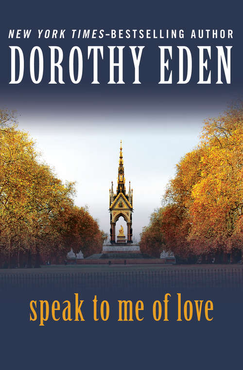 Book cover of Speak to Me of Love