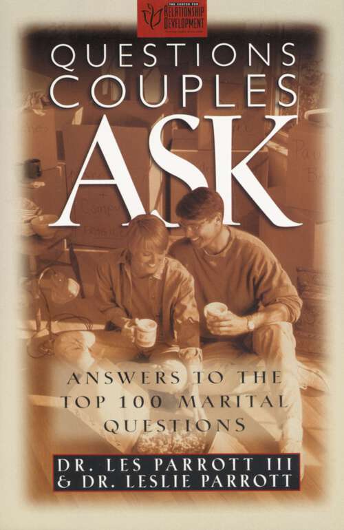 Book cover of Questions Couples Ask: Answers to the Top 100 Marital Questions