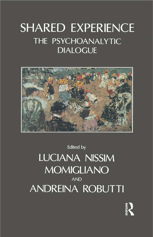 Book cover of Shared Experience: The Psychoanalytic Dialogue