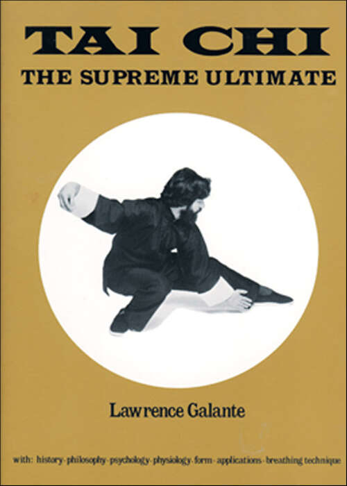 Book cover of Tai Chi: The Supreme Ultimate