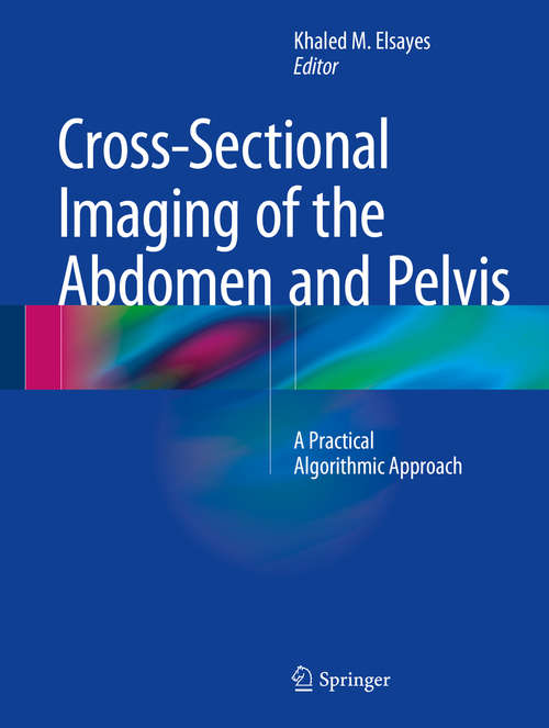 Book cover of Cross-Sectional Imaging of the Abdomen and Pelvis