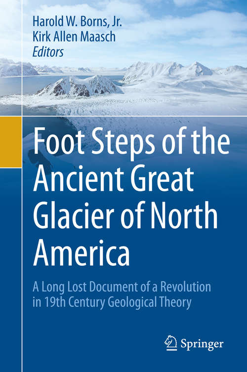Book cover of Foot Steps of the Ancient Great Glacier of North America