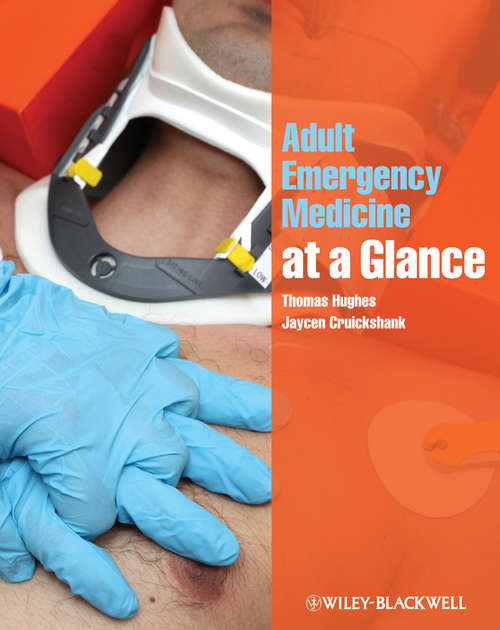 Book cover of Adult Emergency Medicine at a Glance (At A Glance Ser. #46)