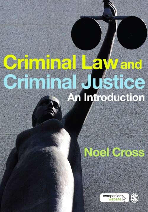 Book cover of Criminal Law & Criminal Justice: An Introduction