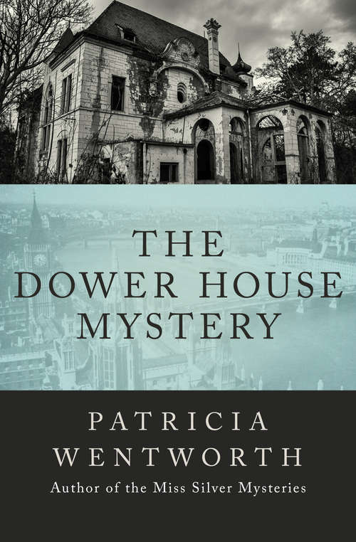 Book cover of The Dower House Mystery