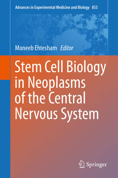 Book cover of Stem Cell Biology in Neoplasms of the Central Nervous System