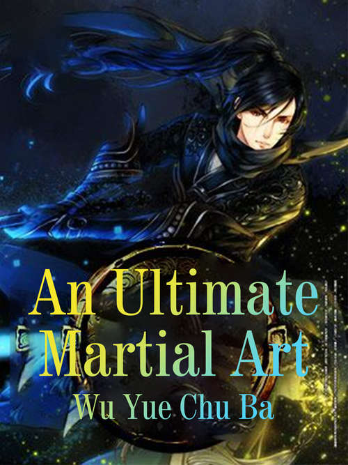 An Ultimate Martial Art: Volume 19 (Volume 19 #19)