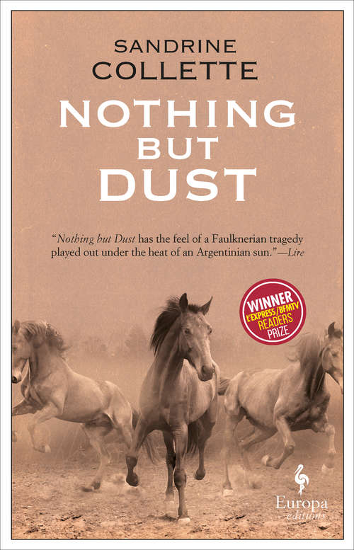 Book cover of Nothing But Dust