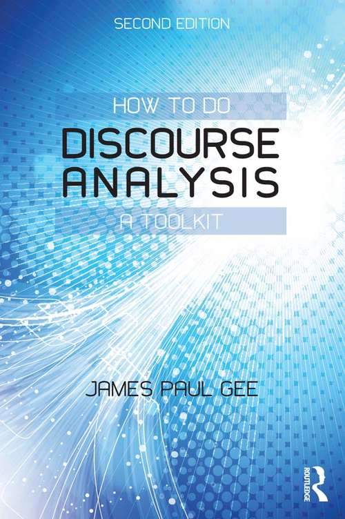 Book cover of How to do Discourse Analysis: A Toolkit