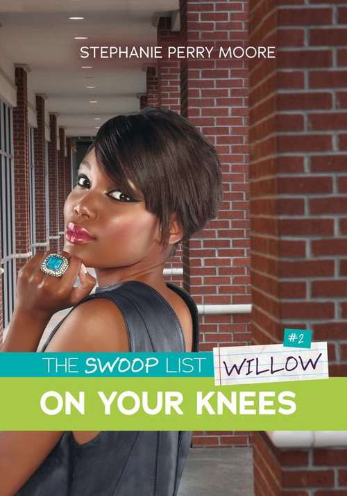 Book cover of On Your Knees (The Swoop List #2)