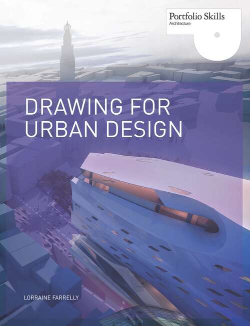 Drawing for Urban Design (Portfolio Skills)