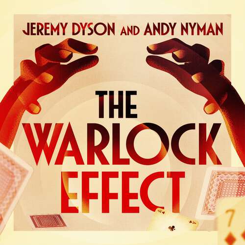 Book cover of The Warlock Effect: A highly entertaining, twisty adventure filled with magic, illusions and Cold War espionage