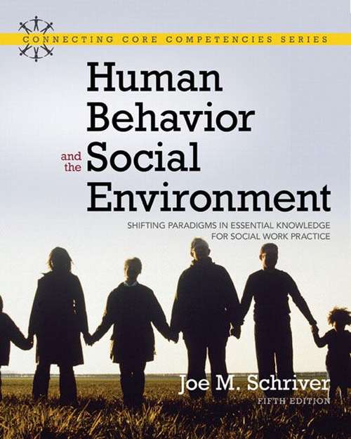 Book cover of Human Behavior and the Social Environment: Shifting Paradigms in Essential Knowledge for Social Work Practice (5th edition)