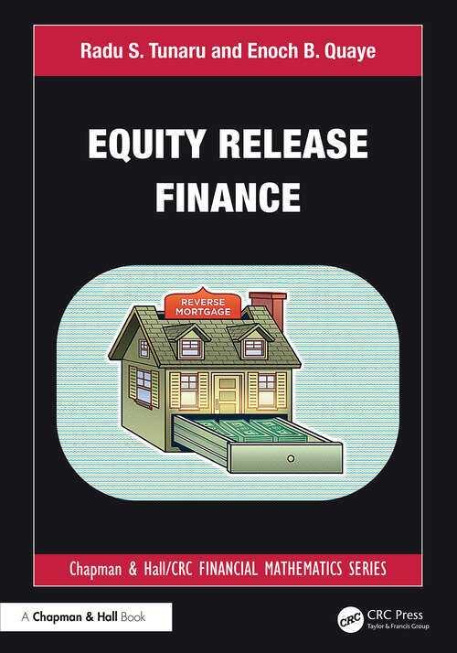 Book cover of Equity Release Finance (1) (Chapman and Hall/CRC Financial Mathematics Series)
