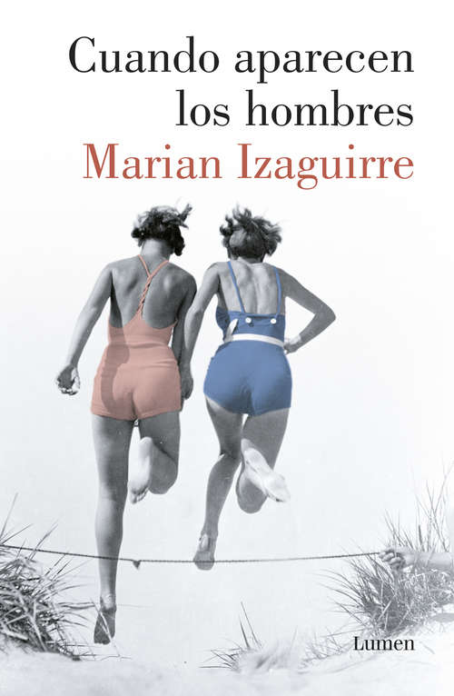 Book cover of Cuando aparecen los hombres