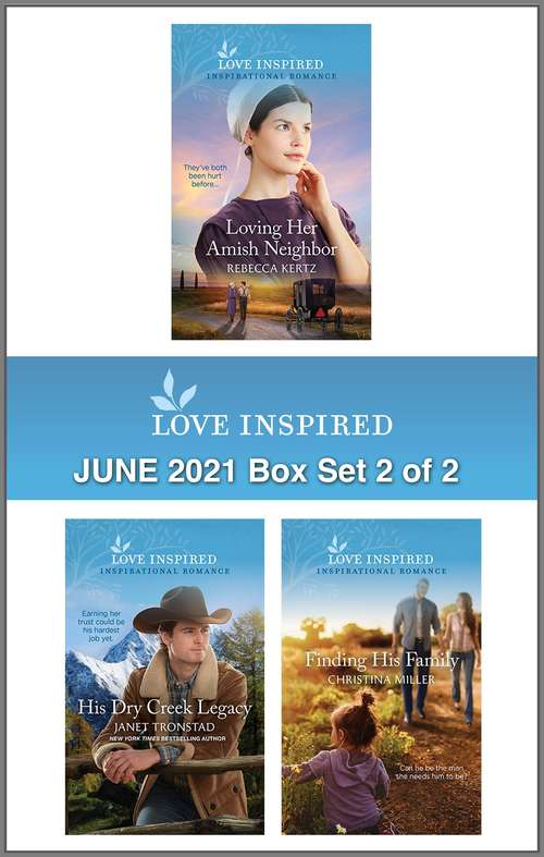 Love Inspired June 2021 - Box Set 2 of 2: An Anthology