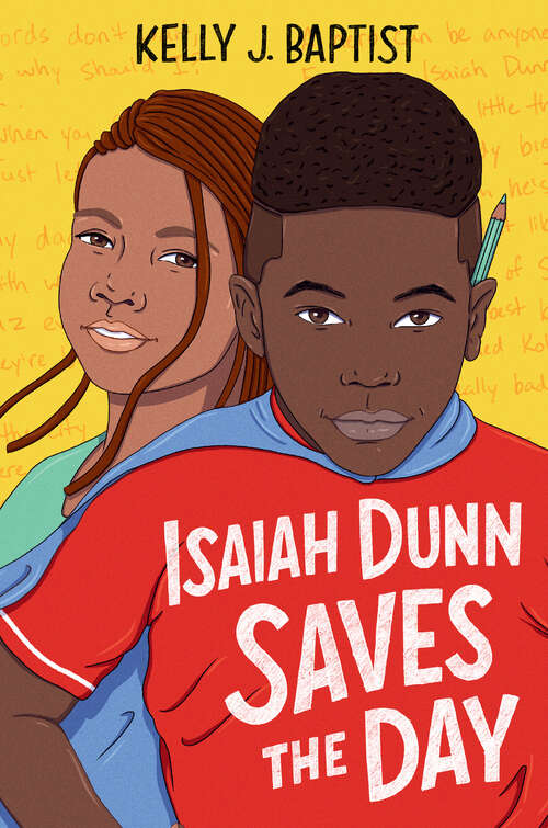 Book cover of Isaiah Dunn Saves the Day (Isaiah Dunn)