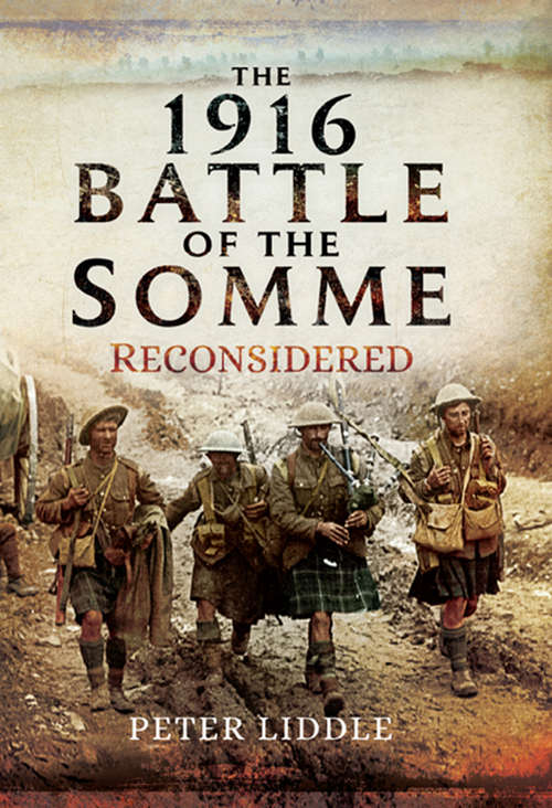 Book cover of The 1916 Battle of the Somme Reconsidered