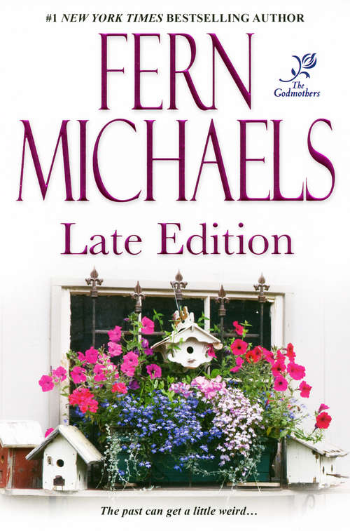 Late Edition (The Godmothers #3)