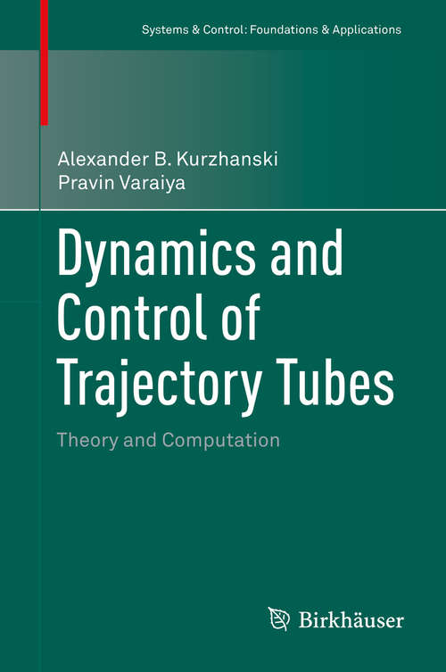 Book cover of Dynamics and Control of Trajectory Tubes