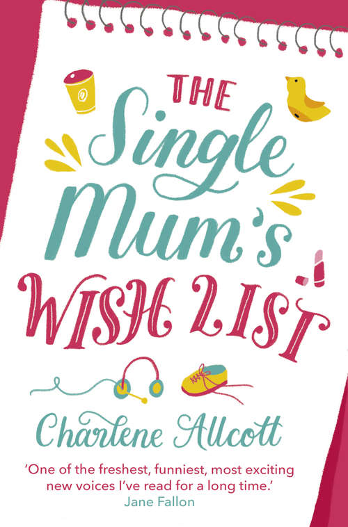 Book cover of The Single Mum's Wish List