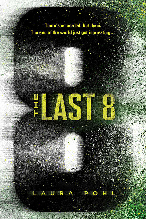 Book cover of The Last 8 (The Last 8 #0)