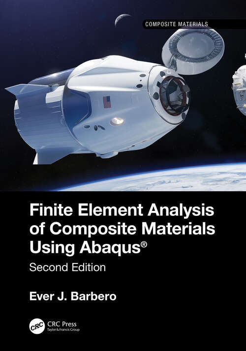 Book cover of Finite Element Analysis of Composite Materials using Abaqus® (Composite Materials)
