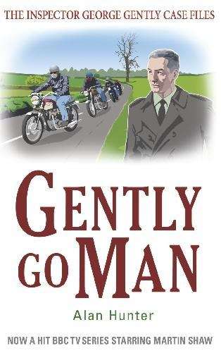 Book cover of Gently Go Man (The Inspector George Gently Case Files #9)