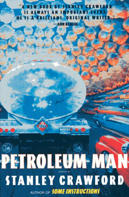 Book cover of Petroleum Man: A Novel
