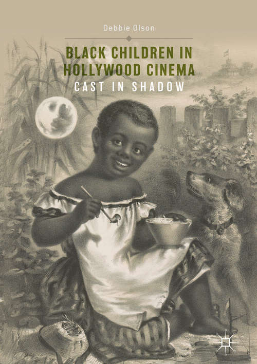 Book cover of Black Children in Hollywood Cinema