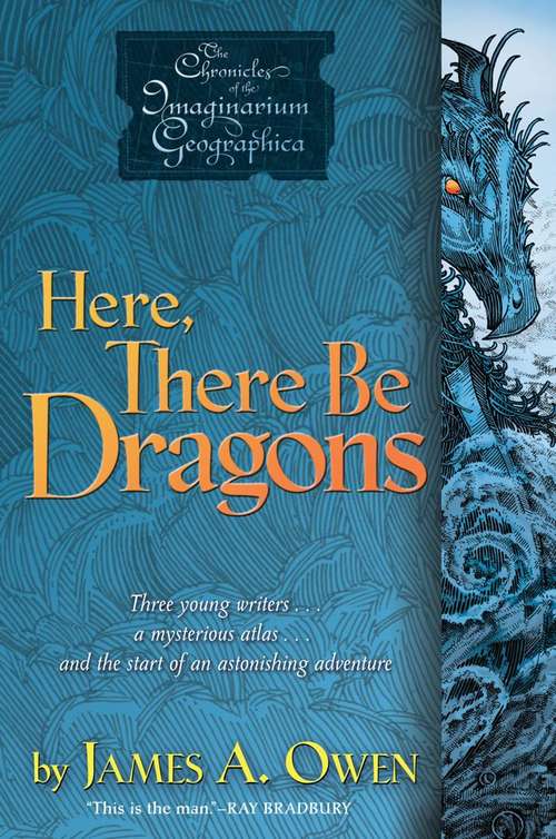 Book cover of Here, There Be Dragons (Chronicles of the Imaginarium Geographica #1)