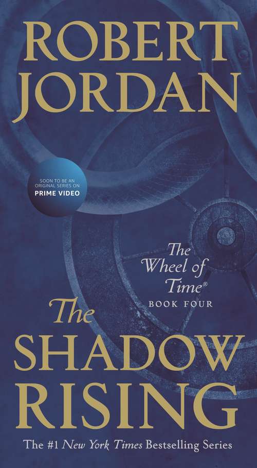 Book cover of The Shadow Rising: Book Four of 'The Wheel of Time'