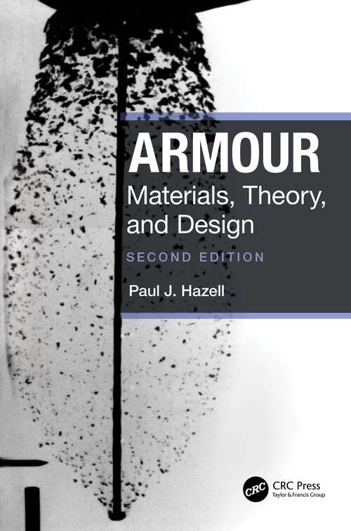 Armour: Materials, Theory, and Design