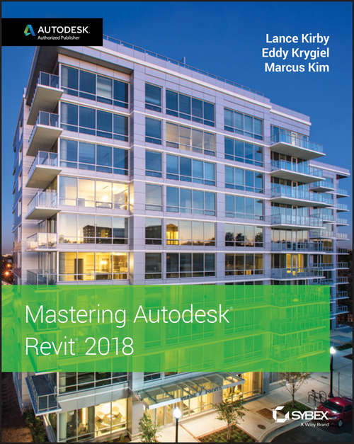 Book cover of Mastering Autodesk Revit 2018
