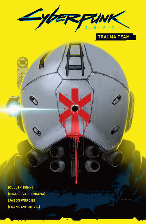 Book cover of Cyberpunk 2077: Trauma Team