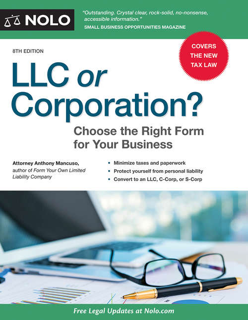 Book cover of LLC or Corporation?: Choose the Right Form for Your Business (Eighth Edition)