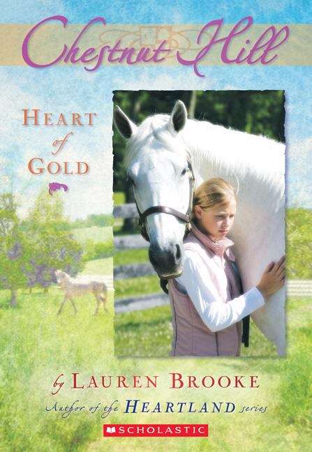 Book cover of Heart of Gold (Chestnut Hill #3)