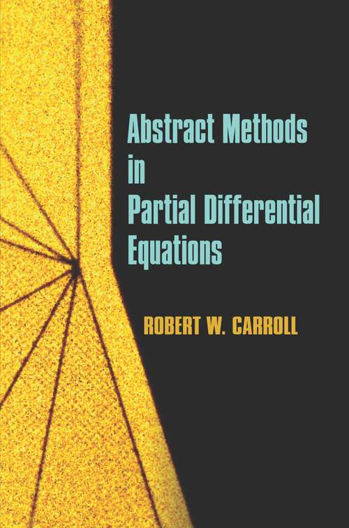 Book cover of Abstract Methods in Partial Differential Equations