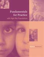 Book cover of Fundamentals for Practice with High-Risk Populations